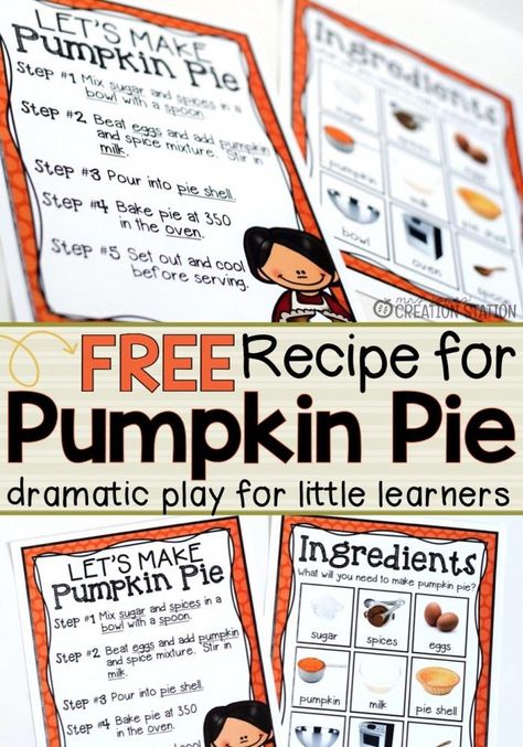 Pumpkin Pie Recipe for Dramatic Play - MJCS: Pie Dramatic Play, Recipe For Pumpkin Pie, Dramatic Play Preschool, Dramatic Play Area, Pumpkin Pie Recipe, Thanksgiving Preschool, Dramatic Play Centers, Homeschool Classroom, Kindergarten Resources