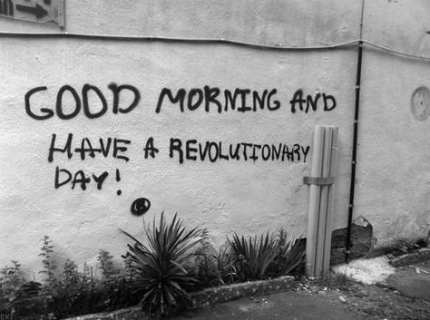 Good Morning And Have A Revolutionary Day Pictures, Photos, and Images for Facebook, Tumblr, Pinterest, and Twitter Guzma Pokemon, Jean Valjean, Street Quotes, Poe Dameron, Good Morning My Love, Good Morning Everyone, Les Miserables, Sign I, Change The World