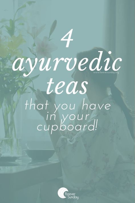 4 ayurvedic tea blends (that you have in your cupboard) - ForeverSunday #ayurveda #teatime Ayurveda Tea, Ayurveda Cooking, Ayurveda Routine, Morning Porridge, Ayurvedic Breakfast, Ayurvedic Drinks, Ayurveda Vata, Ayurvedic Tea, Ayurvedic Tips