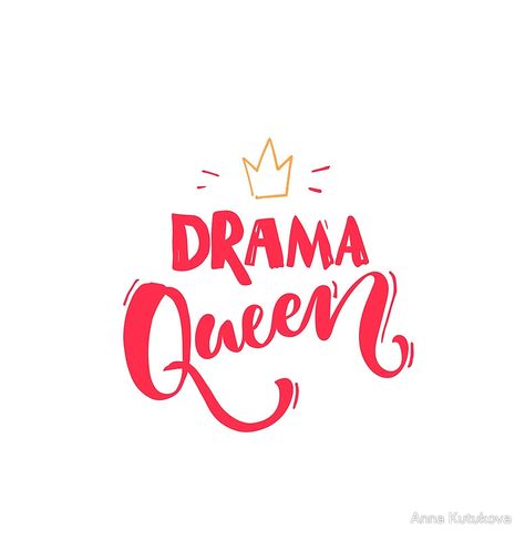 Drama queen Ironic Shirts, Top Drama, Queens Wallpaper, Adulting Quotes, Wallpaper Hp, Dope Quotes, Funny Iphone Wallpaper, Slogan Design, Drama Queen