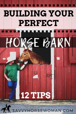 12 Tips for Building Your Perfect Horse Barn - Savvy Horsewoman Small Horse Barns, Horse Farm Ideas, Barn Hacks, Diy Horse Barn, Horse Barn Ideas Stables, Barn Stalls, Horse Barn Designs, Horse Shelter, Dream Horse Barns