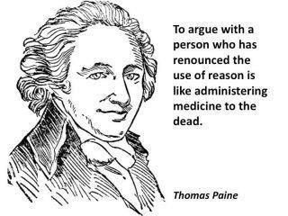 Don't argue with a fool Thomas Paine Quotes, Atheist Quotes, Thomas Paine, Frank Lloyd Wright, True Words, Great Quotes, Inspire Me, Wise Words, Favorite Quotes