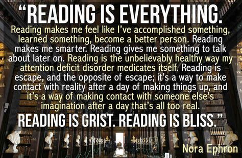 17 Writers On The Importance Of Reading Nora Ephron Quotes, Importance Of Reading, Nora Ephron, Lovers Quotes, Reading Quotes, I Love Reading, Book Addict, Book Reader, I Love Books