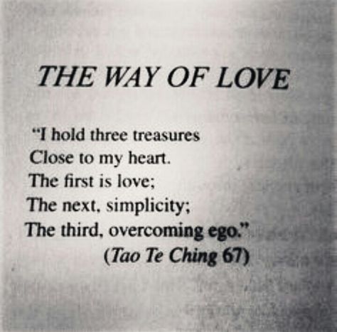 Tao Te Ching Quotes Wisdom, Daoism Quotes, Tao Te Ching Quotes, Ego Quotes, Prose Poetry, Tao Te Ching, Poems About Life, I Believe In Love, Wise Words Quotes