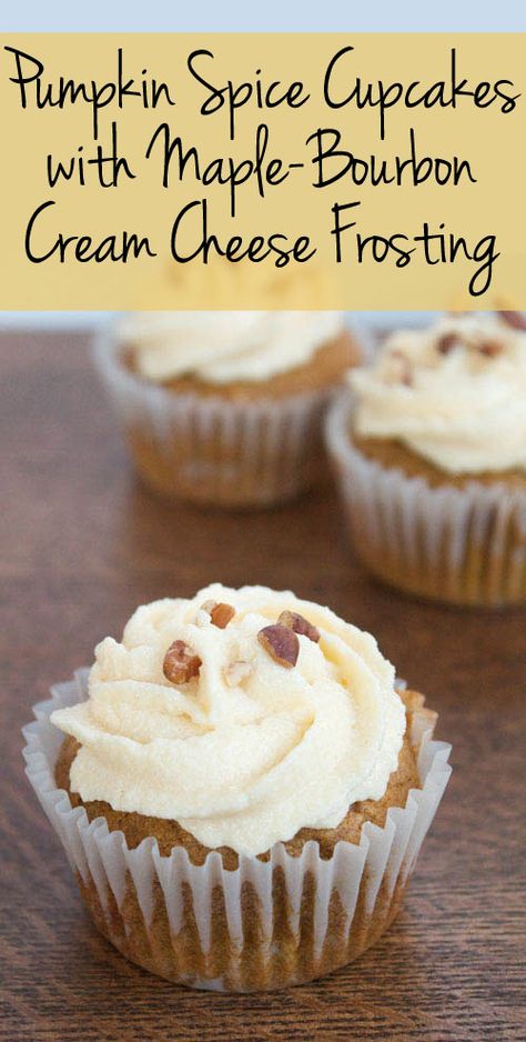 Pumpkin Spice Cupcakes with Maple-Bourbon Cream Cheese Frosting Baking Pumpkin, Bourbon Cream, Maple Frosting, Baked Breads, Fall Parties, Fall Baking Recipes, Homemade Pumpkin Spice, Pumpkin Recipes Dessert, Spice Cupcakes