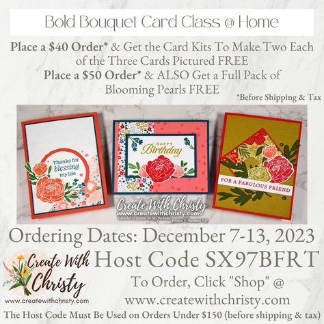 My Newest Card Class @ Home is here! My online card class features the Bold Bouquet Bundle in the Stampin' Up! 2023-2024 Annual Catalog. Get the card kits to make two each of the three cards pictured FREE with a qualifying order (USA only) You could even earn a full pack of the Blooming Pearls used in the class FREE, too! GO TO THE POST TO FIND OUT HOW TO GET THEM! - Offer ends December 13, 2023 - Create With Christy - Christy Fulk, Independent Stampin' Up! Demonstrator (USA) Bold Bouquet, Diy Crafts Tutorials, Bouquet Card, Online Card, Free Card, Paper Ribbon, December 13, Card Kits, House Of Cards