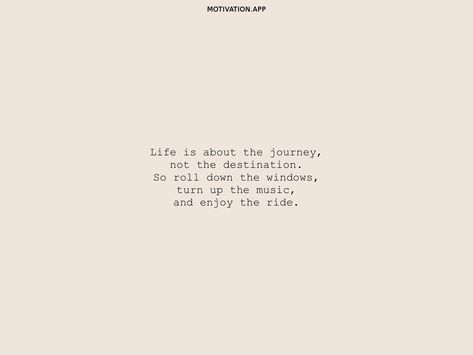 Its About The Journey Quotes, Life Is A Journey Enjoy The Ride, Quotes About The Journey, Enjoy The Journey Quotes, Couples Scrapbook, The Journey Not The Destination, Couple Scrapbook, The Journey Quotes, Riding Quotes