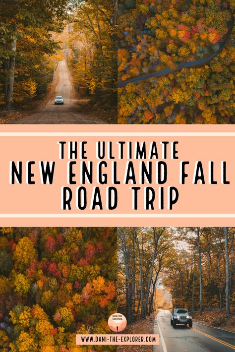 New England Fall Road Trip Itinerary, East Coast Fall Colors Road Trip, New England Wineries, East Coast Fall Road Trip, New England Fall Foliage Road Trip, New England Road Trip Fall, New England Fall Aesthetic, New England In The Fall, Fall Foliage Trips