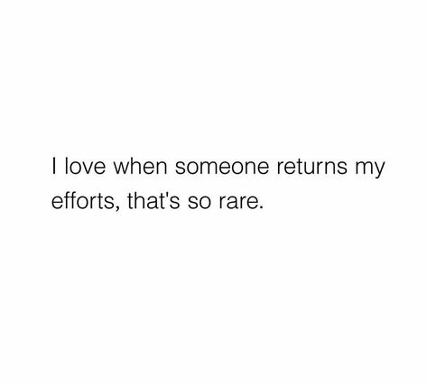 I love when someone returns my efforts, that's so rare love quotes quote relationship relationship quotes love sayings love quotes for her best love quotes love.pic daily love quotes short love quotes love quotes 2022 short love pictures in love pictures Girlfriend Material Quotes, Be Loyal Quotes Relationships, Efforts Quotes Relationship, Efforts In Relationship, Rare Love Quotes, Efforts Quotes, In Love Pictures, Loyal Quotes, Short Love Quotes For Him