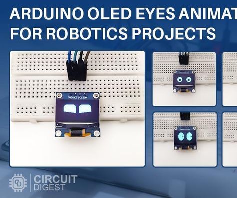 Arduino OLED Eyes Animation for Robotics Projects: For hobbyists venturing into robotics, creating engaging eye animations on OLED displays with Arduino can be challenging amidst the multitude of online resources. To simplify this, we've compiled the top five reliable methods based on our research. … Eyes Animation, Arduino Display, Arduino Robot, Eye Expressions, Robotics Projects, Male To Male, Robots Concept, Circuit Diagram, Top Five