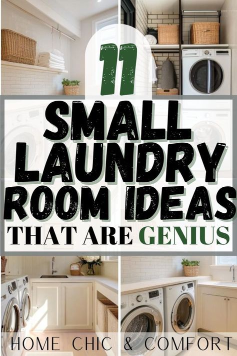 11 Small Laundry Room Ideas for Tight Quarters - Home Chic & Comfort Small Laundry Room Ideas Organization, Tiny Laundry Room Ideas, Budget Laundry Room Makeover, Apartment Laundry Room, Washer Dryer Laundry Room, Elegant Laundry Room, Small Laundry Closet, Cottage Laundry Room, Tiny Laundry Room