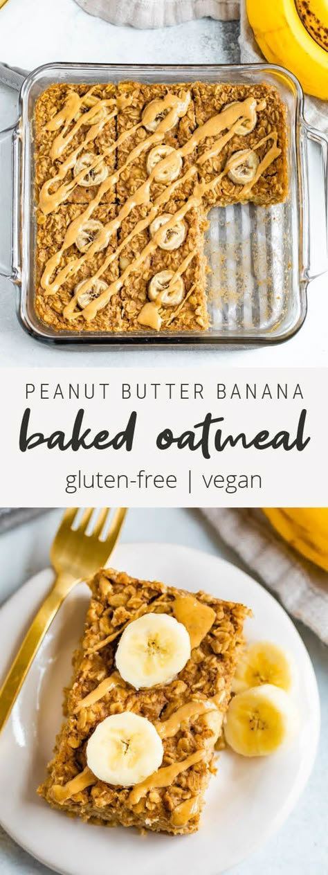 Peanut Butter Banana Baked Oatmeal, Easy Baked Oatmeal, The Best Oatmeal, Banana Baked Oatmeal, Peanut Butter And Banana, Healthy Food Habits, Gluten Free Oatmeal, Baked Oatmeal Recipes, Prep Breakfast