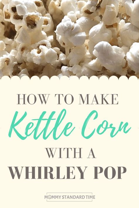 Whirley Pop Kettle Corn, Whirley Pop Popcorn Recipes, Whirley Pop Recipes, Homemade Kettle Corn, Kid Friendly Dinners Healthy, Kettle Corn Recipe, Snack Bin, Kettle Corn Popcorn, Popcorn Recipes Easy