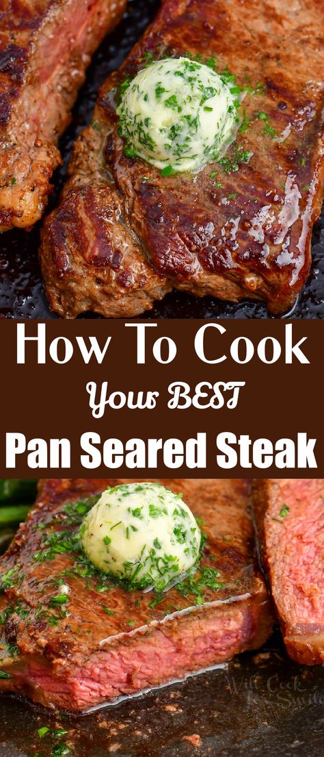 Pan seared steak will be a very easy but a special weeknight dinner since it only takes a few minutes. Learn how to easily make your best steaks on stove top. With a simple seasoning of salt and pepper and garlic butter on top, your steaks will shine! Pan Cooked Steak, Steak Recipes Pan, Top Sirloin Steak Recipe, Steak Recipes Pan Seared, Steak On Stove, Cooking The Best Steak, Prime Rib Steak, Cooking Ribeye Steak, Ways To Cook Steak