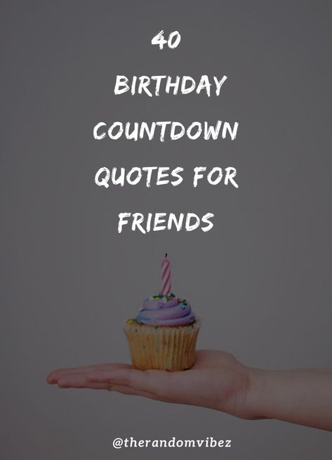 #birthdaycountdown #birthdaycountdownquotes #birthdaycountdownwishes #happybirthday #happybirthdaycountdown #happybirthdayfriendsquotes #happybirthdayquotes #happybirthdaycaptions #besthappybirthdayquotes #dailyquotes #coolcaptions #birthdaywishes #bestiebirthday Birthday Countdown Quotes For Bestie, Countdown Quotes For Birthday, Bestie Birthday Countdown, Birthday Countdown For Best Friend, Best Friend Birthday Countdown Caption, Countdown For Best Friends Birthday, Birthday Countdown Quotes For Him, Birthday Countdown Captions, Birthday Countdown Quotes