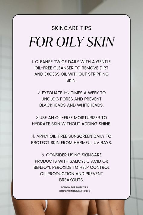 Facial Care For Oily Skin, Oily Dry Skin Care Routine, Simple Skincare For Oily Skin, Tips For Oily Face, Skin Care Routine For Oily Skin And Acne, Skin Care For Oily Skin And Acne, Oily Skin Care Routine Homemade, Pustules Acne, Facial For Oily Skin