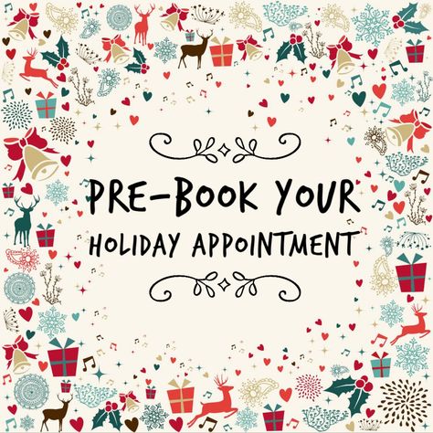 Holiday Appointments Book Your, Now Booking Holiday Appointments, Book Holiday Appointments Now, 12 Days Of Christmas Salon Promotion, November Appointments Available, Salon Facebook Posts, Holiday Salon Promotions, Cancellation Appointment Available, October Appointments Available