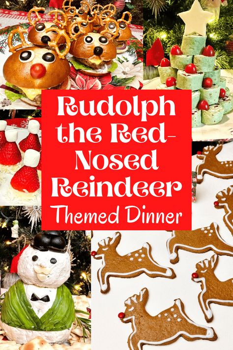 Rudolph the Red-Nosed Reindeer Themed Dinner Rudolph The Red Nosed Reindeer Movie, Reindeer Themed Party, Rudolph The Red Nosed Reindeer Snacks, Rudolph The Red Nosed Reindeer Dinner, Rudolph Food Ideas, Rudolph Dinner Ideas, Reindeer Christmas Theme, Rudolph Themed Dinner, Rudolph Movie Night Food