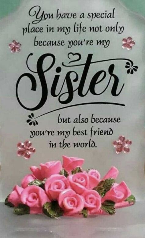 Love You Sister Images, Sisters By Heart Quotes, Sisters Forever Quotes, Beautiful Sister Quotes, Sister Bond Quotes, Happy Birthday Wishes For Sister, Sister Bond, Inspirational Friend Quotes, Good Morning Sister Quotes