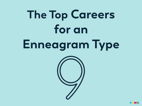 The Enneagram Type 9 personality is motivated by stress-free and harmonious work environments. Here are some of the top careers for Type 9s. Enneagram Type 9, Enneagram 9, The Enneagram, Enneagram Types, Work Environment, Job Seeker, Find A Job, Financial Services, Information Technology