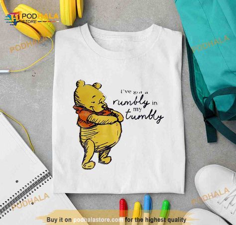 Winnie the Pooh i’ve got a rumbly in my tumbly Shirt Check more at https://podhalastore.com/product/winnie-the-pooh-ive-got-a-rumbly-in-my-tumbly-shirt/ Winnie The Pooh