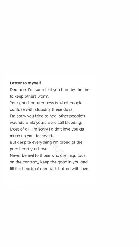 Letter To Myself Journal, Dear Me Letter To Myself, Dear Past Me, A Letter To Myself, Letter To Myself, Journal Things, Dear Me, The Heart Of Man, A Letter