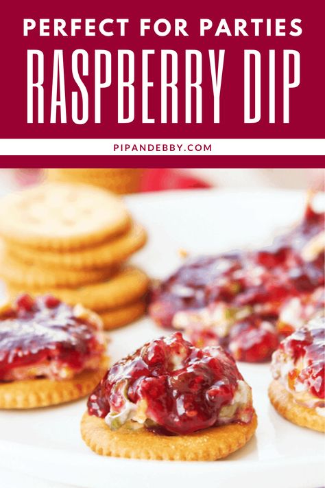 Raspberry Dip, Dip Dip, Fruit Appetizers, Delicious Dips Recipes, Cream Cheese Dips, Snack Dip, Ritz Crackers, Yummy Dips, Crowd Pleaser