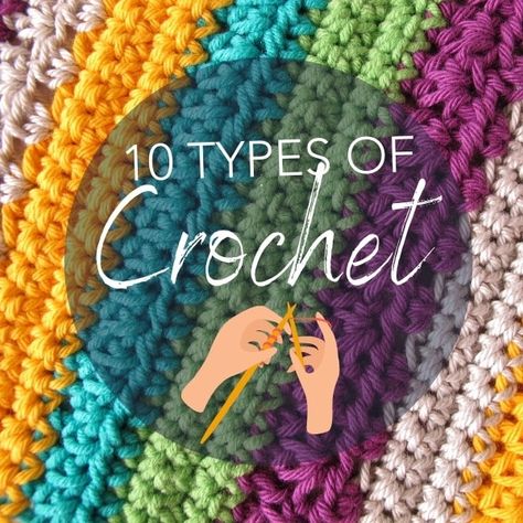 10 Types of Crochet Stitches and Styles To Try [Infographic] Different Types Of Crochet Stitches, Types Of Crochet Stitches, Giant Macrame, Crochet Stitches Uk, Crochet Learning, Types Of Crochet, Crazy Crochet, Different Crochet Stitches, Macrame Wall Hangings