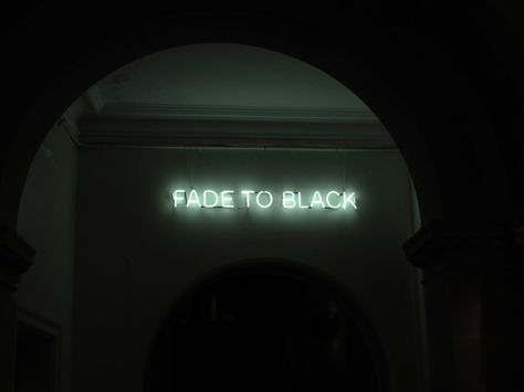 Fade to Black - Tim Etchells Fade To Black Metalica, Fade Quote, Black Tims, Artemis Crock, Rukia Bleach, Shino Aburame, Ulquiorra Cifer, Neon Words, All Of The Lights