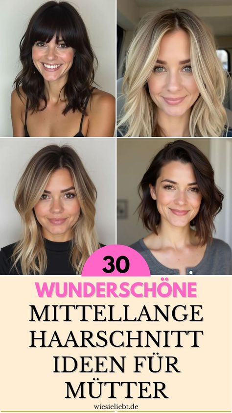 30 Must-Try Medium Mom Haircuts, die mühelos schick und pflegeleicht sind Mom Haircuts, Quick Saves