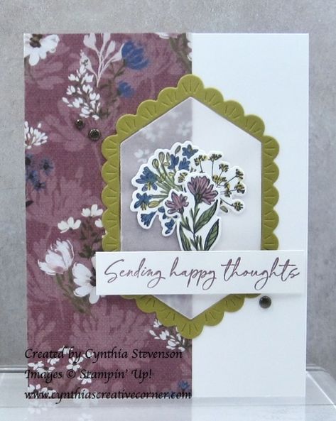 BEAUTIFUL WILDFLOWERS - Cynthia Stevenson, Stampin Up! Demonstrator Hexagon Cards, Wildflower Design, Wildflower Bouquet, Design Stamps, Get Well Cards, Floral Cards, Happy Thoughts, Spring 2024, Stamping Up