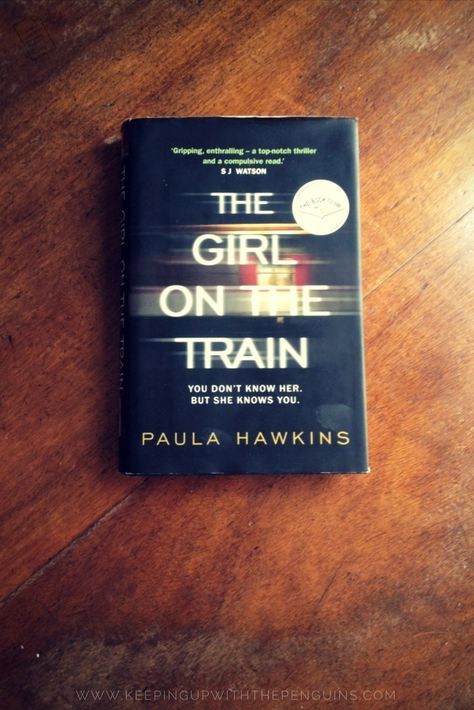 Books Thriller, The Girl On The Train, Bestseller Books, Best Fiction Books, Paula Hawkins, Train Book, Thriller Novels, Unread Books, Recommended Books To Read