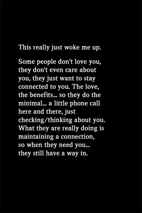 Only Reach Out When You Need Something, When A Woman Asks A Question Quote, Only Here When You Need Something Quotes, Wordology Quotes, Betrayal Quotes, Now Quotes, Lesson Quotes, New Energy, Deep Thought Quotes