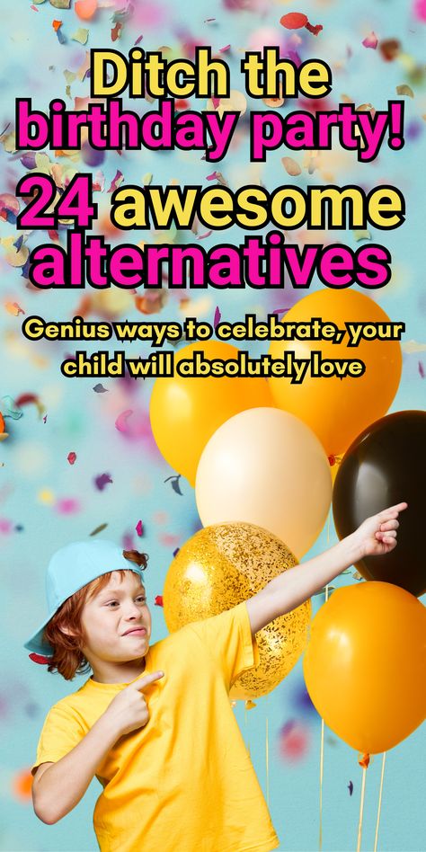 Birthday party alternatives for kids. There are plenty of alternative ways to celebrate your kid's birthday without throwing a party. This list of fun birthday party alternatives could save you money and keep your stress levels down. Birthday party alternatives. Birthday celebration ideas. Fun ways to celebrate child's birthday. Inexpensive ways to celebrate child's birthday. Budget ways to celebrate kid's birthday. Birthday celebration ideas to have at home. Fun things to do for birthday Best Kids Birthday Party Ideas, Non Party Birthday Ideas, Birthday Party Event Ideas, Free Birthday Party Ideas, Kids Home Birthday Party Ideas, No Party Birthday Ideas, Middle School Birthday Party Ideas, Birthday Party Alternatives For Kids, Cheap Kids Birthday Party Ideas