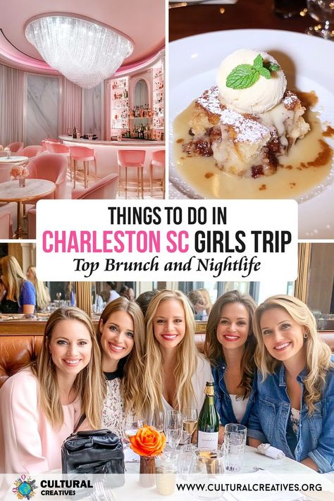 A collage showing a chic pink bar, a dessert, and a group of smiling women enjoying brunch, highlighting the best things to do in Charleston SC on a girls trip, focusing on top brunch and nightlife spots. Charleston Brunch, Weekend In Charleston Sc, Charleston Sc Things To Do, Best Bars, Brunch Spots, Coastal Cities, Charleston South Carolina, Girls Weekend, Cool Bars