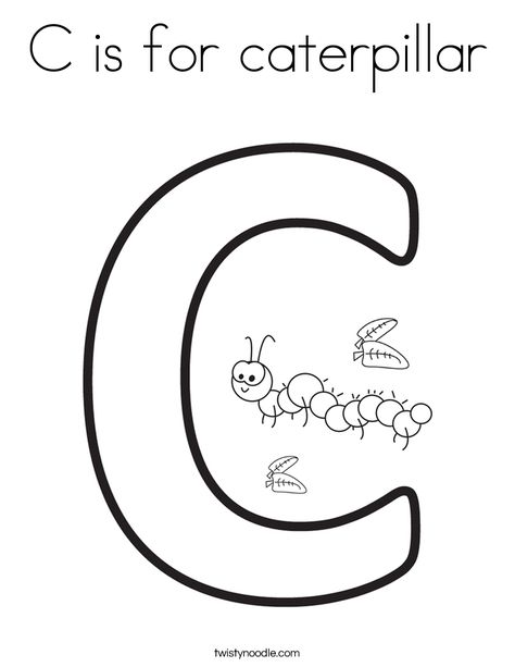 C is for caterpillar Coloring Page - Twisty Noodle Free Letter C Printables, Fall Classroom Decorations Ideas, C Coloring Pages, Letter C Coloring Pages, Preschool Diploma, Minion Coloring Pages, Alphabet Letter Activities, Insect Coloring Pages, Caterpillar Craft