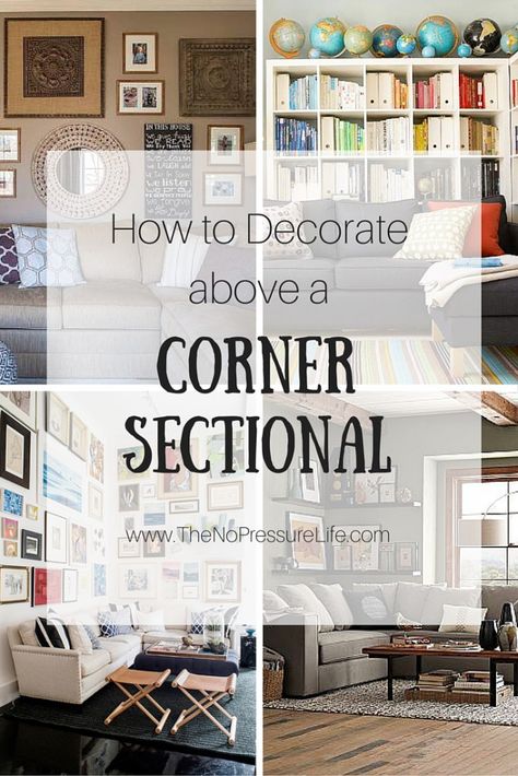 Corner sectionals are sometimes hard to decorate. Get these great tips for how to decorate above a corner sectional, plus see how a little dining room was transformed into a cozy TV room! Behind Couch Decor, Wall Behind Couch, Corner Gallery Wall, Corner Wall Decor, Couch Wall Decor, Sofa Wall Decor, Corner Sectional Sofa, Living Room Corner, Couch Decor