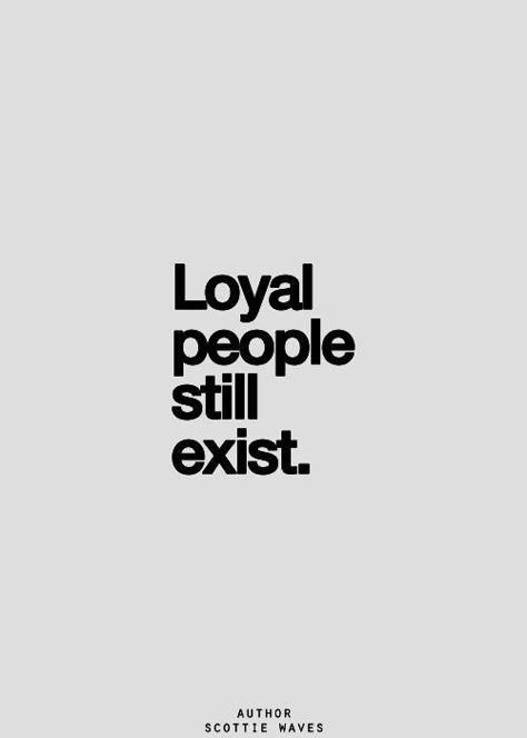 Loyal People Still Exist Pictures, Photos, and Images for Facebook, Tumblr, Pinterest, and Twitter Loyal Pictures, Good People Exist Quotes, Loyal Husband, Loyal Men, Loyal Man, Exist Quotes, Silhouette Design Studio, Baby Faces, Facebook Image