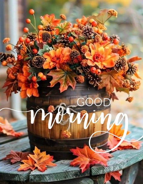 October Morning Quotes, Fall Good Morning Images, Good Morning Gnomes, Autumn Good Morning, Fall Good Morning, Good Morning October, Good Morning Fall Images, Good Morning Picture Messages, Good Morning Fall