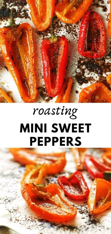 Roasting Mini Sweet Peppers | Grab the Mangos Recipe With Mini Sweet Peppers, Grilled Sweet Peppers Recipes, Mini Pepper Recipes Healthy, Sweet Mini Pepper Recipes, Mini Sweet Pepper Recipes, Mini Pepper Recipes, Roasted Mini Sweet Peppers, Roasted Mini Peppers, Sweet Peppers Recipe