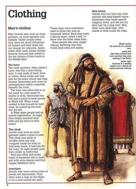 Men's clothing ~ Tim Dowley Biblical Meals, Bible Infographics, Bible Costumes, Bible Understanding, Jewish Clothing, Biblical Clothing, Bible Maps, Jesus Crucifixion, Messianic Judaism