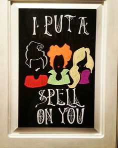 I put a spell on you! Hocus Pocus witch Halloween chalkboard art. #halloween #chalkboard art #hocuspocus #iputaspellonyou Hocus Pocus Chalkboard Ideas, Witch Window Painting, Halloween Chalk Wall Ideas, Fall Chalk Designs, Funny Halloween Chalkboard Art, I Put A Spell On You Sign, Halloween Chalkboard Art Witch, Hocus Pocus Chalkboard Art, Halloween Chalkboard Sign