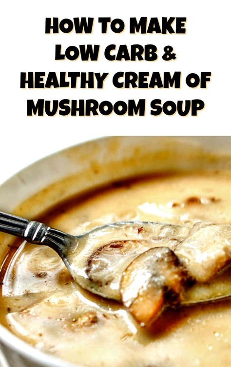 Low Carb Soup Recipes, Low Calorie Soup, Vegetarian Soup Recipes, Mushroom Soup Recipes, Instant Pot Soup Recipes, Cream Of Mushroom Soup, Nice Dinner, Keto Soup, Cream Of Mushroom