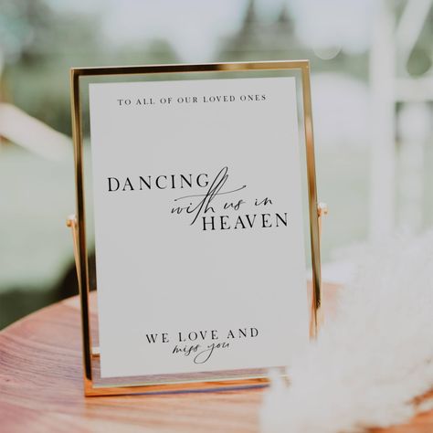 Remember your loved ones in a special way with our "Dancing With Us in Heaven" sign. This loving memory table sign is perfect for weddings, allowing you to honor those who are no longer with us but forever dancing in heaven. Our editable sign features a heartfelt message that will bring comfort and warmth to your celebration. Light a candle and let their presence be felt as you commemorate them with this beautiful in memory sign. Include this touching heaven wedding sign in your wedding signage Tribute To Lost Loved Ones At Wedding, Including Lost Loved Ones In Wedding, Celebrating From Heaven Wedding Sign, Sign For Loved Ones In Heaven Wedding, In Loving Memory For Wedding, Loved Ones Remembered Wedding, Modern Memory Table Wedding, You Should Be Here Wedding Sign, Missing You Wedding Table