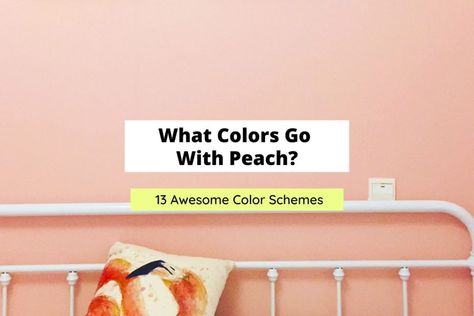 Peach And White Bedroom Ideas, Peach And Green Bedroom Ideas, What Colors Go With Peach, Peach Accent Wall Bedroom, Peach Accent Wall, Peach Colored Rooms, Peach Bedroom Ideas, Peach Color Schemes, Peach Rooms