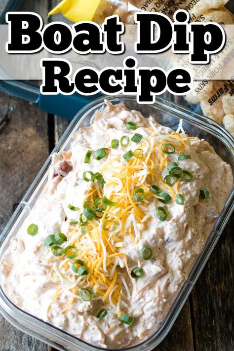 Boat Dip Recipe, Boat Dip, Cold Dip, Chip Dip Recipes, Cold Dip Recipes, Dip For Tortilla Chips, Best Dip Recipes, Delicious Dips Recipes, Best Chips