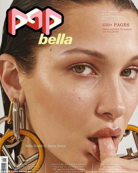 Cover shot: Bella Hadid, 21, seductively sucks on her finger and flaunts her naturally per... Henrik Purienne, Cara Taylor, Pop Magazine, Bella Bella, Anja Rubik, Cindy Kimberly, Magazine Editorial, Img Models, Karlie Kloss