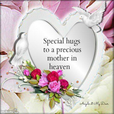 Heaven Mothers Day Quotes, Quotes For Mom In Heaven, Birthday In Heaven Quotes, Mum In Heaven, Miss You Mum, Mother's Day In Heaven, Mom In Heaven Quotes, Miss You Mom Quotes, Mom I Miss You