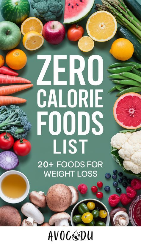 Discover the ultimate guide to Zero Calorie Foods and boost your weight loss journey with these 23 nutritious options. Learn how 0 Calorie Foods, Negative Calorie Foods, and Foods Under 50 Calories Snacks can help you achieve Fast Fat Loss while staying satisfied. Perfect for anyone on a Low Calorie Diet looking to enjoy Healthy Calories without the guilt! Food Calories List Diet Plans, Zero Calories Food, 0 Calorie Recipes, Negative Calorie Foods List, 50 Calorie Snacks, Low Calorie Foods List, 0 Calorie Foods, Zero Calorie Snacks, Best Low Calorie Foods