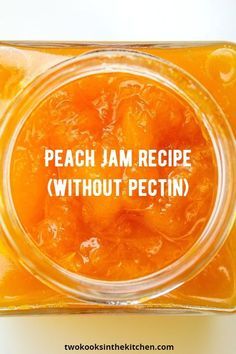 Peach Jam Recipe From Frozen Peaches, Frozen Peach Jam Recipe, Peach Refrigerator Jam, Peach Freezer Jam No Pectin, Peach Jam Recipe Canning No Pectin, Peach Jam From Canned Peaches, Peach Preserves Recipe Easy No Pectin, Peach Preserves Recipe No Pectin, Peach Freezer Jam Easy